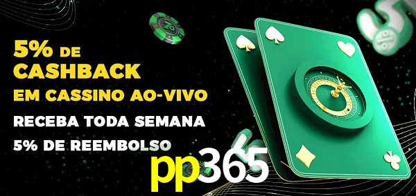 Promoções do cassino ao Vivo pp365